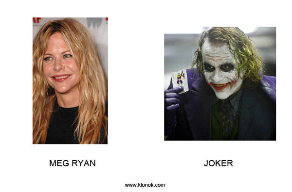 Meg Ryan-Joker
 
