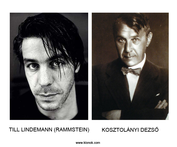 Till Lindemann - Kosztolányi Dezs?
 
